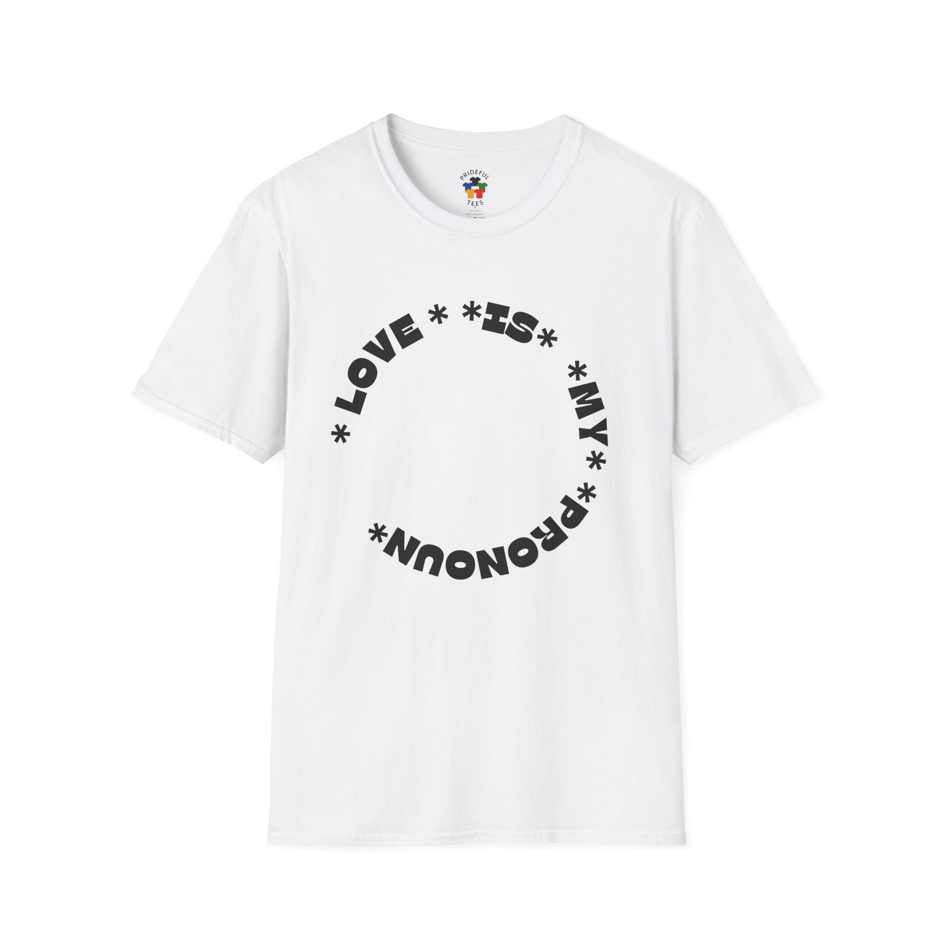 Love Is My Pronoun Circle T-shirt